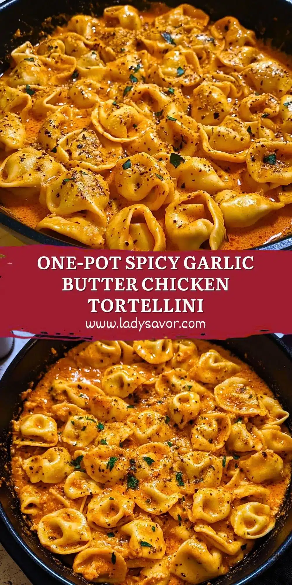 Delicious butter chicken tortellini dish with garlic butter sauce